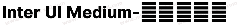 Inter UI Medium字体转换